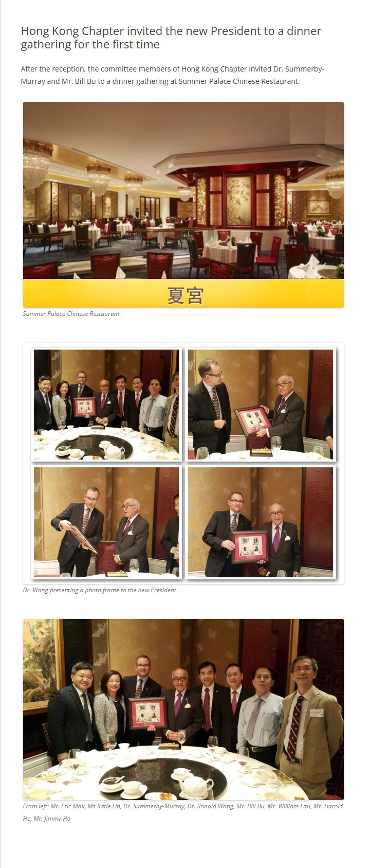 2015-09-07 HK Chapter invited the new president to a dinner gathering for the first time